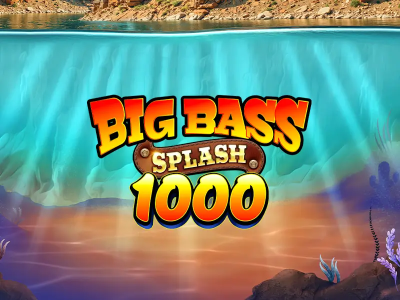 8s bet Big Bass Splash 1000